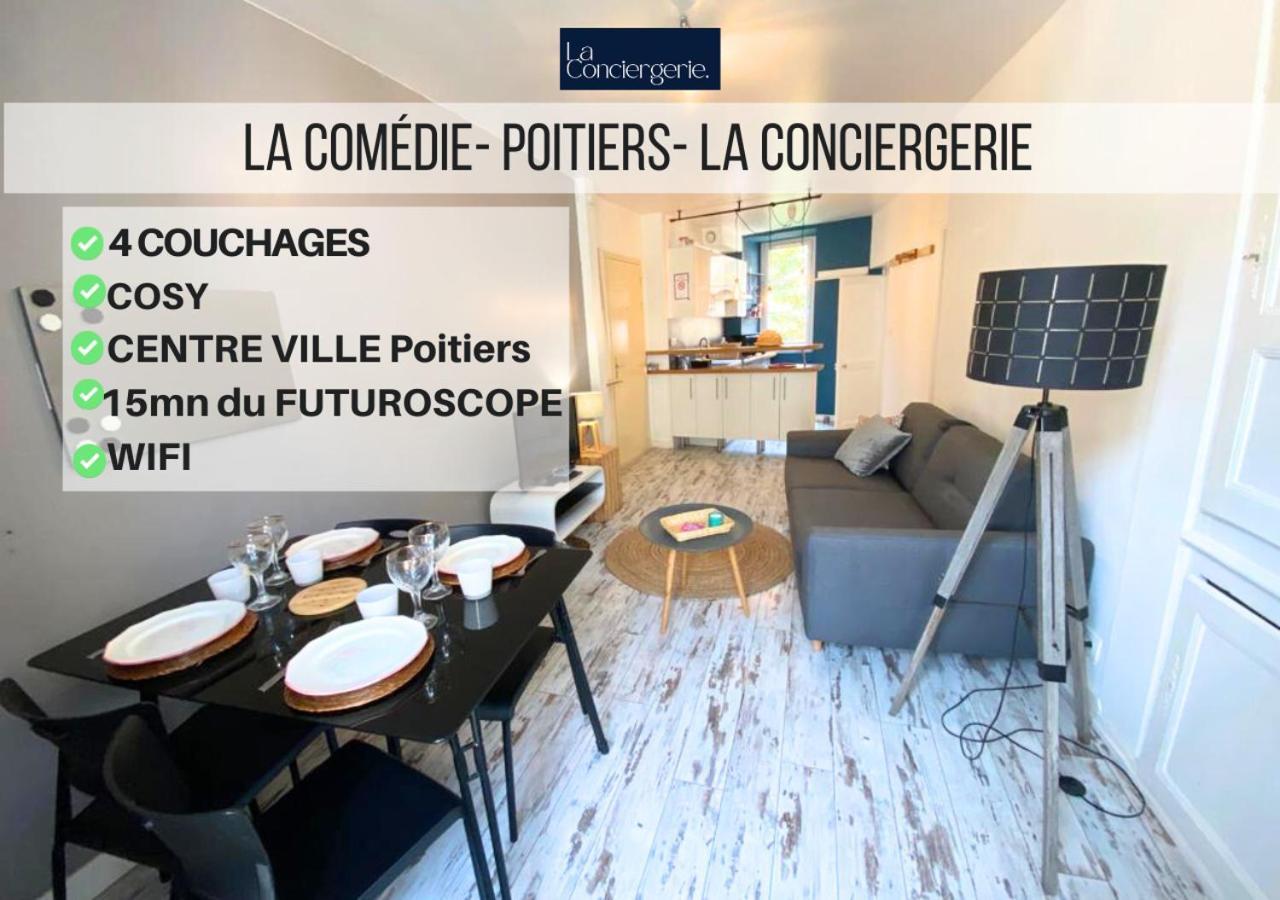 Apartament La Comedie - Poitiers Centre - La Conciergerie. Zewnętrze zdjęcie